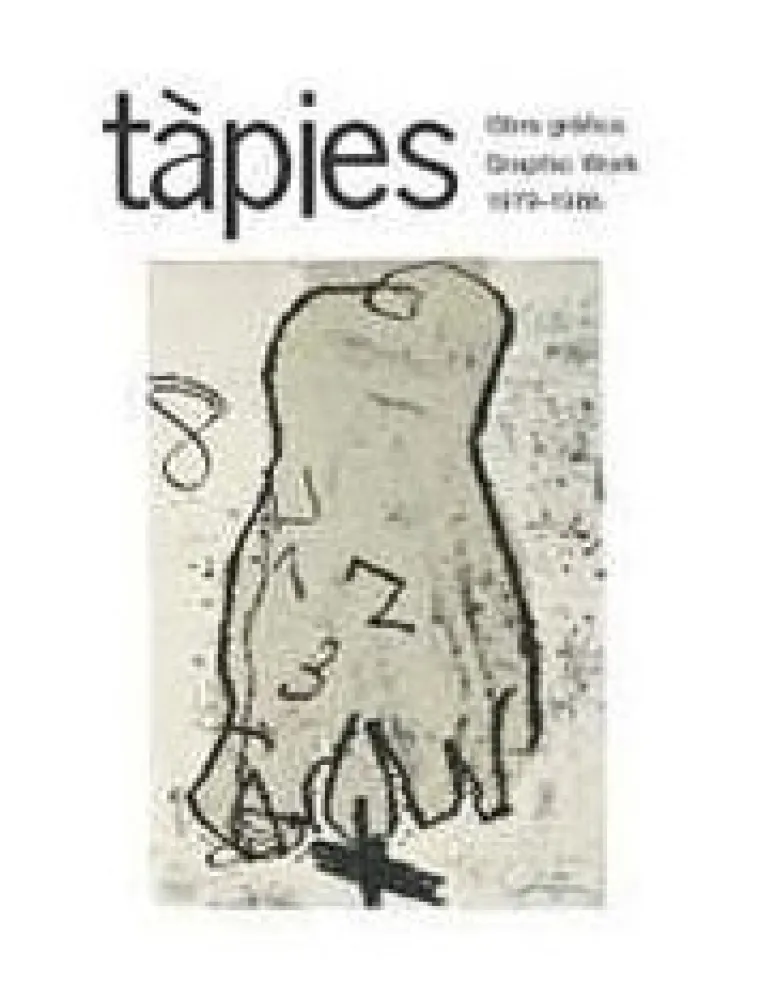 Geïllustreerd Boek Tàpies - Tàpies. Obra gráfica. Graphic Work 1979-1986