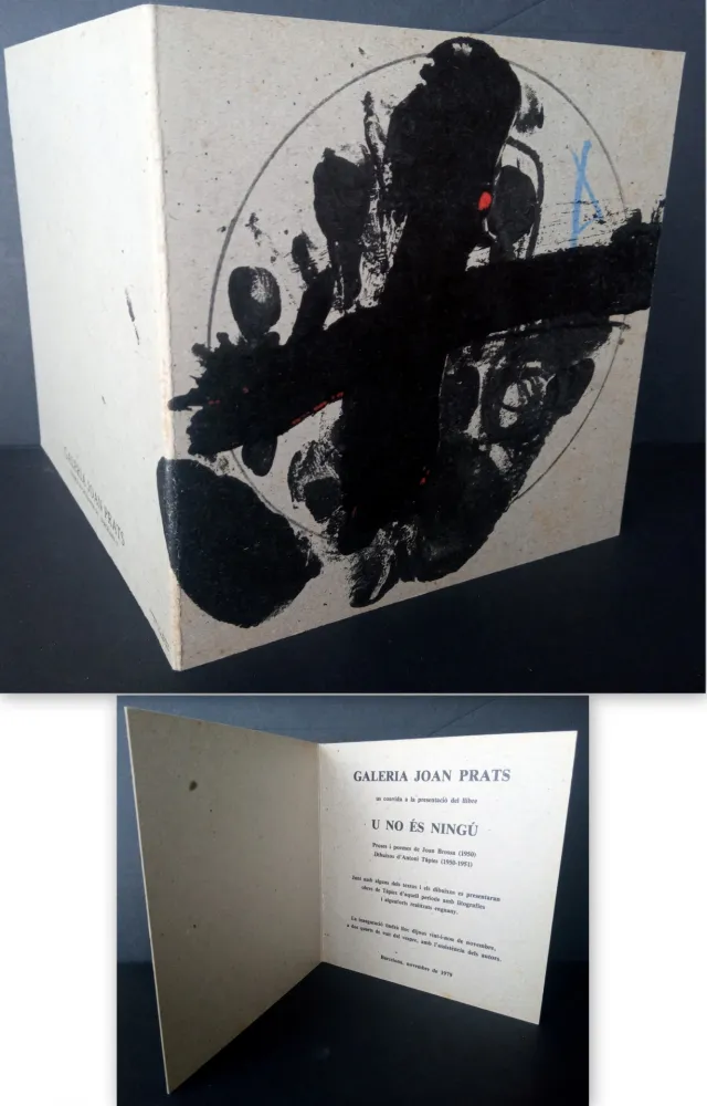 Lithografie Tàpies - Vernissage U no es Ningú Galería oan Prats