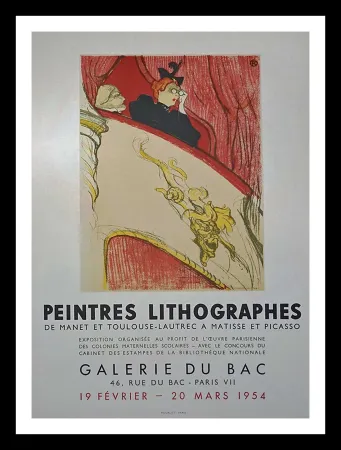 Lithografie Toulouse-Lautrec - Galerie du Bac, Peintres lithographes de Manet et Toulouse Lautrec à Matisse & Picasso