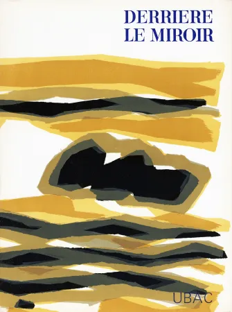 Geïllustreerd Boek Ubac - DERRIÈRE LE MIROIR n° 142 . GOUACHES ET ARDOISES TAILLÉES. Mars 1964. DE LUXE SIGNÉ