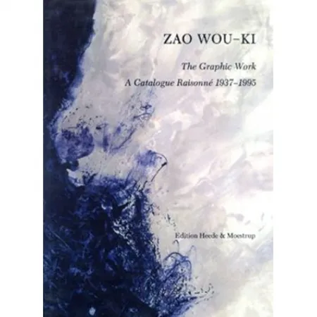 Geïllustreerd Boek Zao - Zao Wou-ki, the graphic work: a catalogue raisonné, 1937-1995 /2000